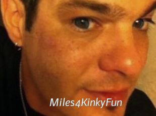 Miles4KinkyFun