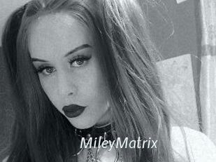 MileyMatrix