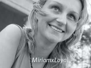 MiriamxLoyal