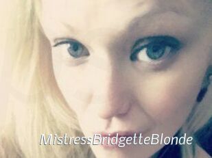 MistressBridgetteBlonde