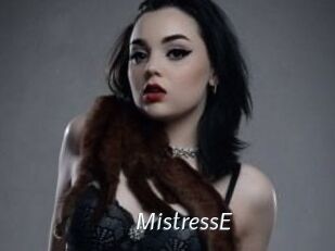 MistressE