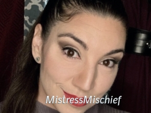 MistressMischief