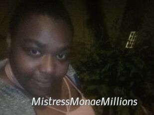 MistressMonaeMillions
