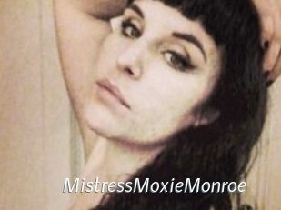 MistressMoxieMonroe