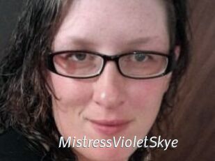 MistressVioletSkye
