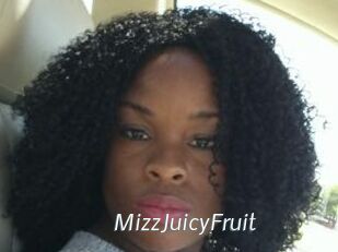 MizzJuicyFruit