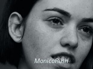 MonicaRush