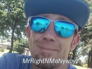 MrRightNMaNywayz