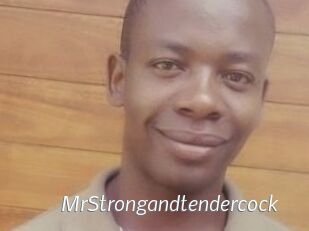 MrStrongandtendercock