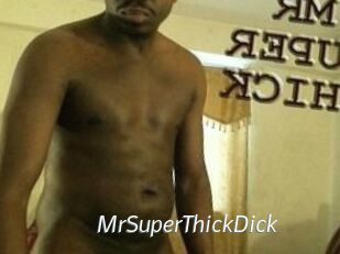 MrSuperThickDick