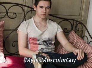 MylesMuscularGuy