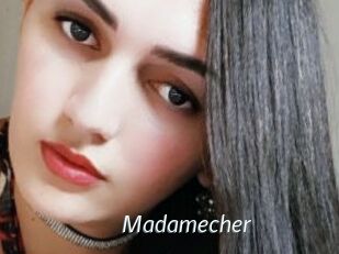 Madamecher