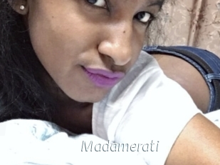 Madamerati