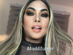 Madditurner