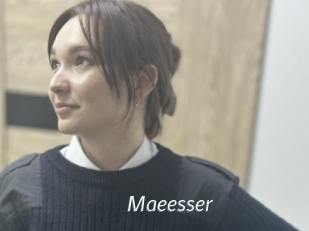 Maeesser