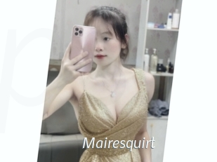 Mairesquirt