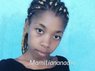 Mamitiananadia