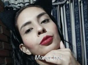 Maney_hot