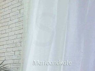 Mariaandkate