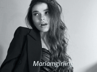 Mariamgirling