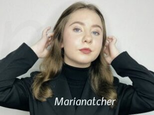 Marianatcher