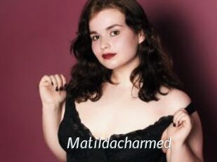 Matildacharmed