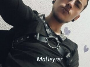 Matleyrer