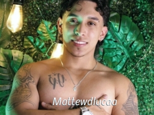 Mattewdlucaa