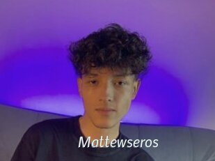 Mattewseros