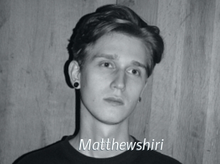 Matthewshiri