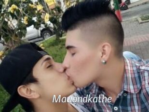 Mauandkathe