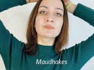 Maudhakes