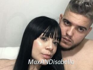MaxANDisabella
