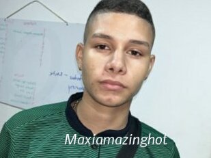 Maxiamazinghot