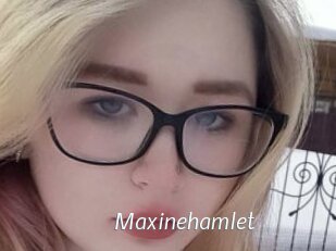 Maxinehamlet