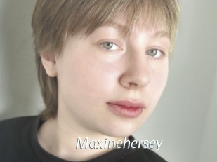Maxinehersey