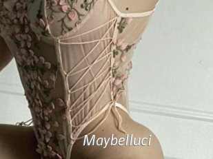 Maybelluci
