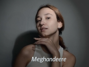 Meghandeere