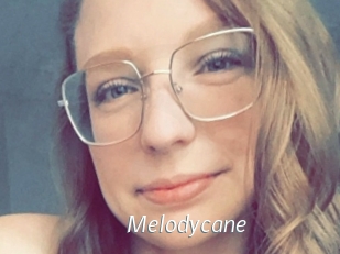 Melodycane