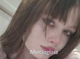 Merciagloss