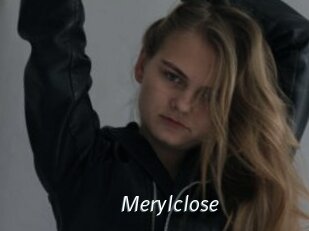 Merylclose