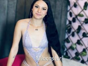 Miacaster