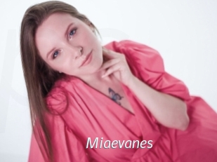 Miaevanes