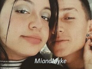 MiandMyke