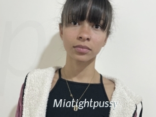 Miatightpussy