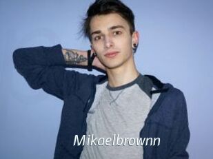 Mikaelbrownn