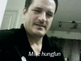 Mike_hungfun