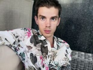 Mikexmike