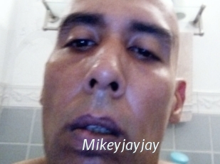 Mikeyjayjay