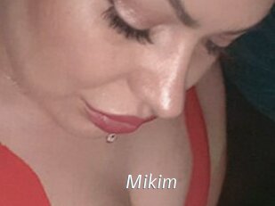 Mikim